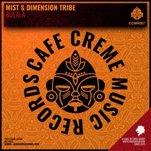 Mist, Dimension Tribe — Bulala (Original Mix)