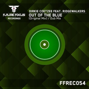 dirkie coetzee feat ridgewalkers — out of the blue (dub mix)