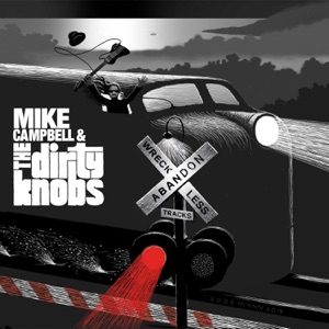 Dirty Knobs — Loaded Gun