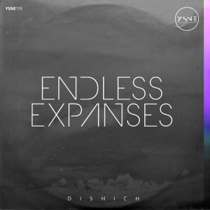 dishich — Endless Expanses