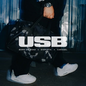 DISRUPTA/CARASEL/BORN ON ROAD — Usb