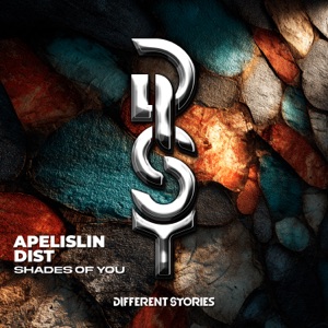 Apelislin, DIST — Shades of You
