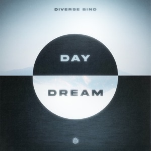 Diverse Bind — Daydream