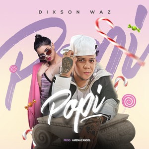 Dixson Waz — Popi