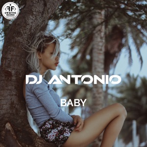 DJ Antonio — Baby