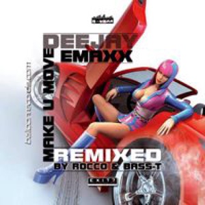 DJ E-MAXX — Make U Move