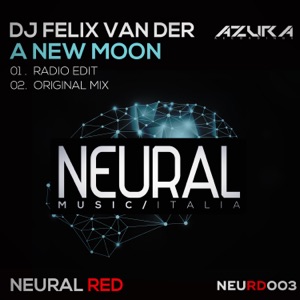 DJ Felix Van Der — A New Moon (Original Mix)