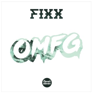 DJ FIXX — Omfg