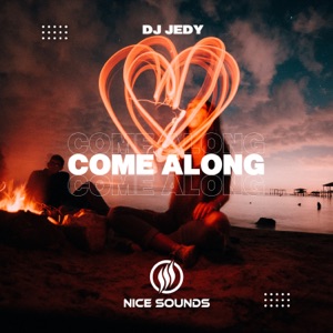 DJ JEDY — Come Along