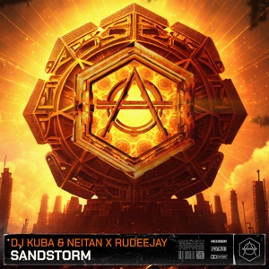 DJ Kuba;Neitan;Rudeejay — Sandstorm