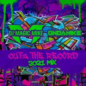 DJ MAGIC MIKE/ONDAMIKE — Cutz the Record