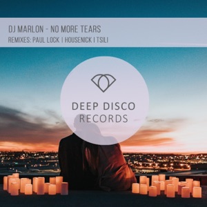 Dj Marlon — No More Tears (Housenick Remix)