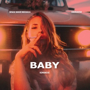 DJ Nimble & Komanchi — Baby