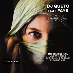 DJ Queto — Sedge Love (DJ Phellix, PARSAPi Remix)