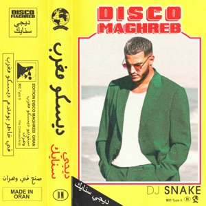 DJ Snake — Disco Maghreb
