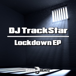 DJ TrackStar — Lockdown (Radio Edit)