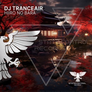 DJ Tranceair — Hiiro No Bara (Extended Mix)