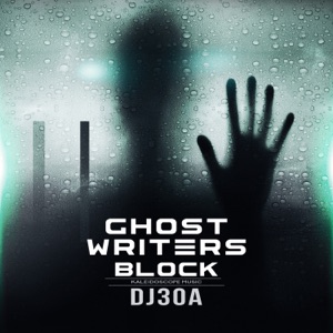 DJ30A — Ghost Writers Block