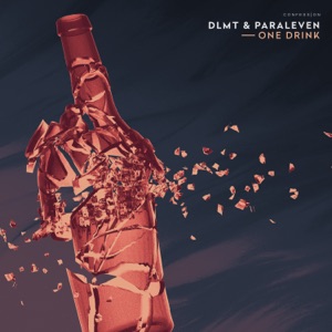 DLMT/PARALEVEN — One Drink