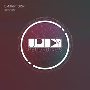 Dmitriy Torin — Reborn (Extended Mix)