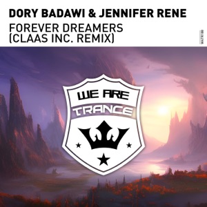 Dory Badawi & Jennifer Rene — Forever Dreamers (Original Mix)