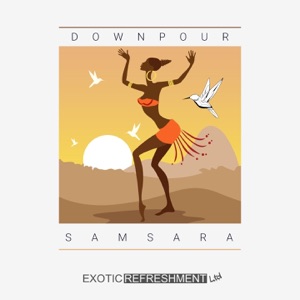 Downpour — Samsara