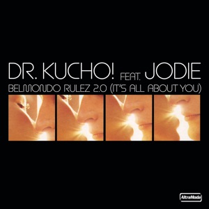 DR KUCHO feat. JODIE — Belmondo Rules 2.0