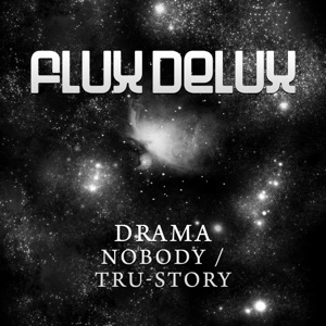 Drama — Tru-Story (Original Mix)