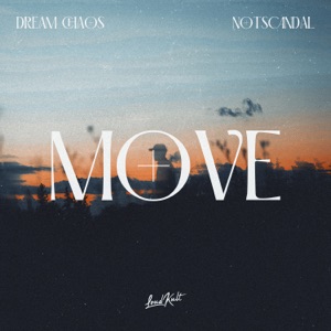 Dream Chaos — Move