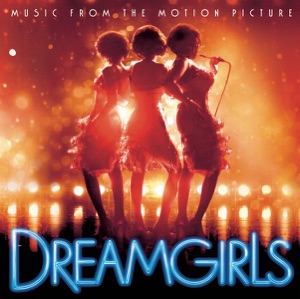 DREAMGIRLS — ONE NIGHT ONLY (DISCO VERSION) (2005)