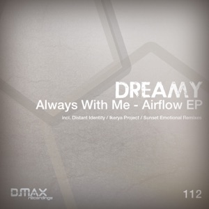 Dreamy — Airflow (Distant Identity Remix)