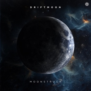 Driftmoon — Moonstruck (Extended Mix)