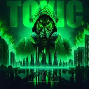 DRLCKY — Toxic (Radio Edit)