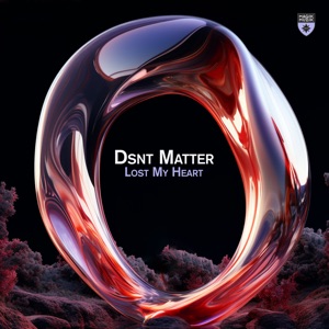 Dsnt Matter — Lost My Heart (Extended Mix)