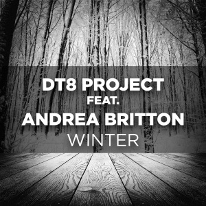 DT8 Project Feat Andrea Britton — Winter (radio edit)