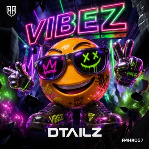 DTAILZ — Vibez