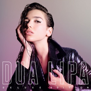DUA LIPA — Be The One