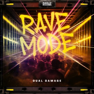 DUAL DAMAGE — Rave Mode