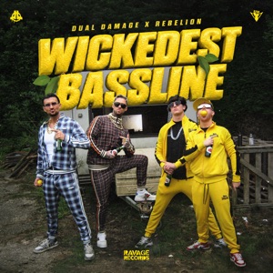 DUAL DAMAGE/REBELION — Wickedest Bassline