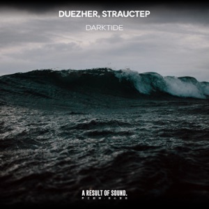 Duezher & Strauctep — Darktide (Extended Mix)