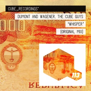 Dumont & Wagener & The Cube Guys — Whisper