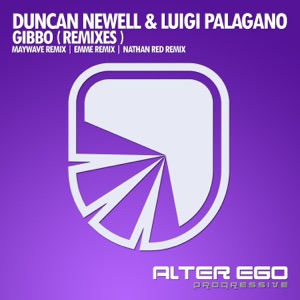 Duncan Newell & Luigi Palagano — Gibbo (Nathan Red Remix)