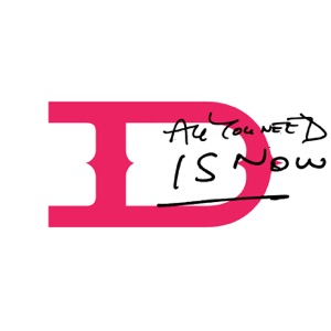 Duran Duran — All You Need Is Now