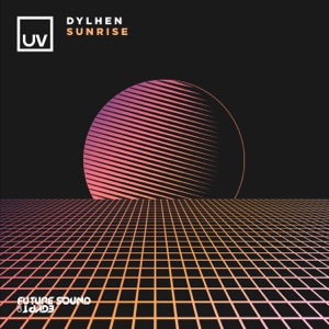 Dylhen — Sunrise (Extended Mix)