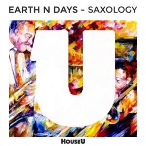 EARTH N DAYS — Saxology