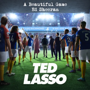 Ed Sheeran — A Beautiful Game