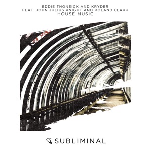 EDDIE THONEICK/ROLAND CLARK — House Music