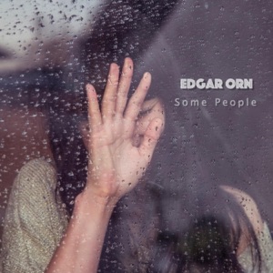 Edgar Orn — Some People