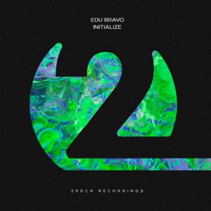 EDU BRAVO — Initialize (Original Mix)