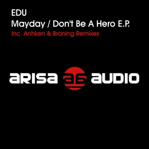 EDU — Mayday (Broning Remix)